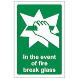 In The Event Of Fire Break Glass