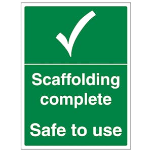 Scaffolding Complete Safe To Use - Portrait