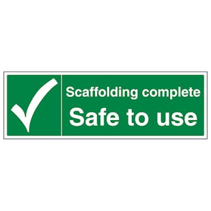 Scaffolding Complete Safe To Use - Landscape