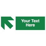 Custom Green Arrow Up/Left Safety Sign