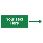Custom Green Long Arrow Right Safety Sign