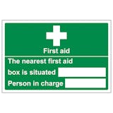 The Nearest First Aid Box Is Situated - Landscape