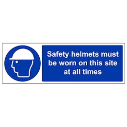 Hard Hats Must Be Worn At All Times