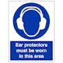 Ear Protectors Must Be Worn - Portrait