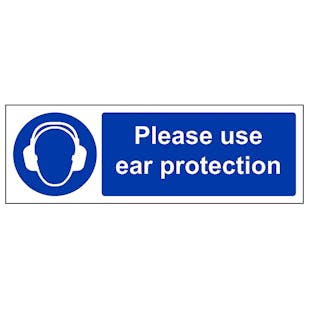 Use Ear Protectors - Landscape