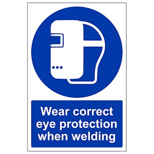 Wear Correct Eye Protection - Portrait