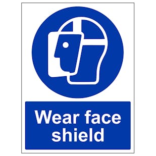 Wear Face Shield - Portrait