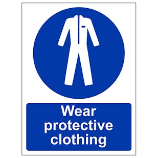 Wear Protective Clothing - Portrait