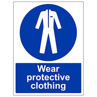 Wear Protective Clothing - Portrait
