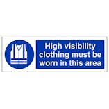 Eco-Friendly High Visibility Clothing Must Be Worn In This Area