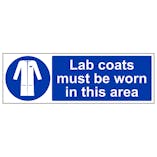 Lab Coats Must Be Worn In This Area - Landscape