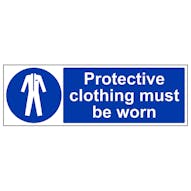 Protective Clothing Must Be Worn - Landscape