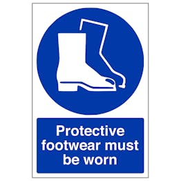Protective Footwear Must Be Worn In This Area - Super-Tough Rigid Plastic