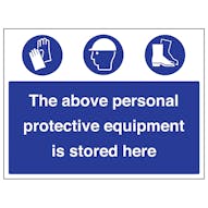 Personal Protective Equipment Is Stored Here