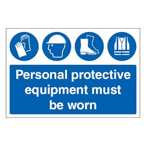 Personal Protective Equipment Must Be Worn - Large Landscape