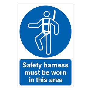 Safety Harness Must Be Worn In This Area - Portrait