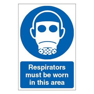 Respirators Must Be Worn In This Area - Portrait