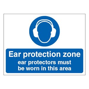 Ear Protection Zone Ear Protectors Must Be Worn In This Area - Landscape