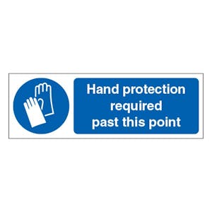 Hand Protection Required Past This Point - Landscape