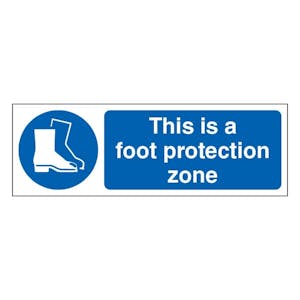 This Is A Foot Protection Zone - Landscape