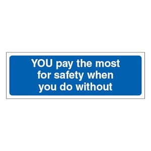 You Pay The Most For Safety When You Do Without - Landscape