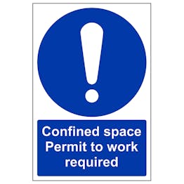 Confined Space - Permit To Work Required - Portrait