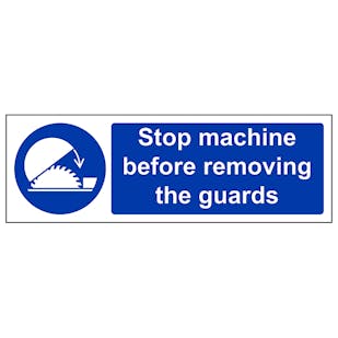 Stop Machine Before Removing Guards - Landscape
