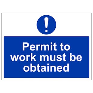 Permit To Work Must Be Obtained - Large Landscape