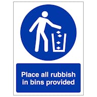 Place All Rubbish In Bins Provided - Portrait - Blue