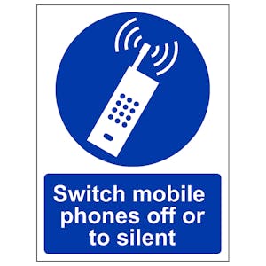 Switch Mobile Phone Off Or To Silent - Portrait