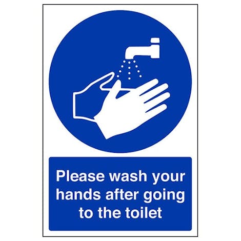 Please Wash Your Hands After The Toilet