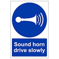 Sound Your Horn Drive Slowly - Removable Vinyl