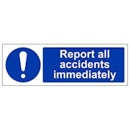 Report All Accidents Immediately - Portrait
