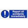 Report All Accidents Immediately - Landscape