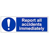 Report All Accidents Immediately - Landscape