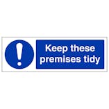 Keep Premises Tidy