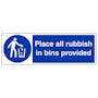 Place All Rubbish In Bins Provided - Landscape