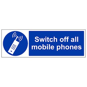 Switch Off All Mobile Phones - Landscape