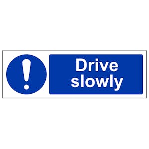 Drive Slowly - Landscape