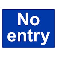 Mandatory No Entry - Large Landscape