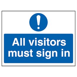 All Visitors Must Sign In - Landscape