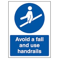 Avoid A Fall and Use Handrails