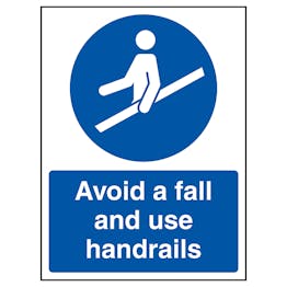 Avoid A Fall and Use Handrails