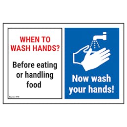 When To Wash Hands? Before Eating...Now Wash Hands!