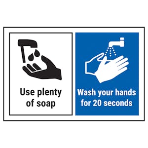 Use Plenty Of Soap…Wash Your Hands..