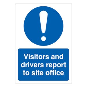 Visitors And Drivers Report To Site Office - A4