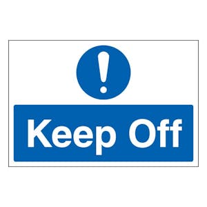 Keep Off - Large Landscape