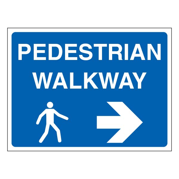 Pedestrian Walkway | SafetySigns4Less