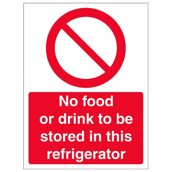 No Food Or Drink In Refrigerator Portrait Safety Signs 4 Less