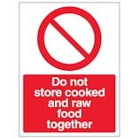 Do Not Store Raw And Cooked Food Together - Portrait